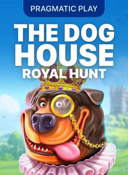 The Dog House – Royal Hunt — Pragmatic Play
